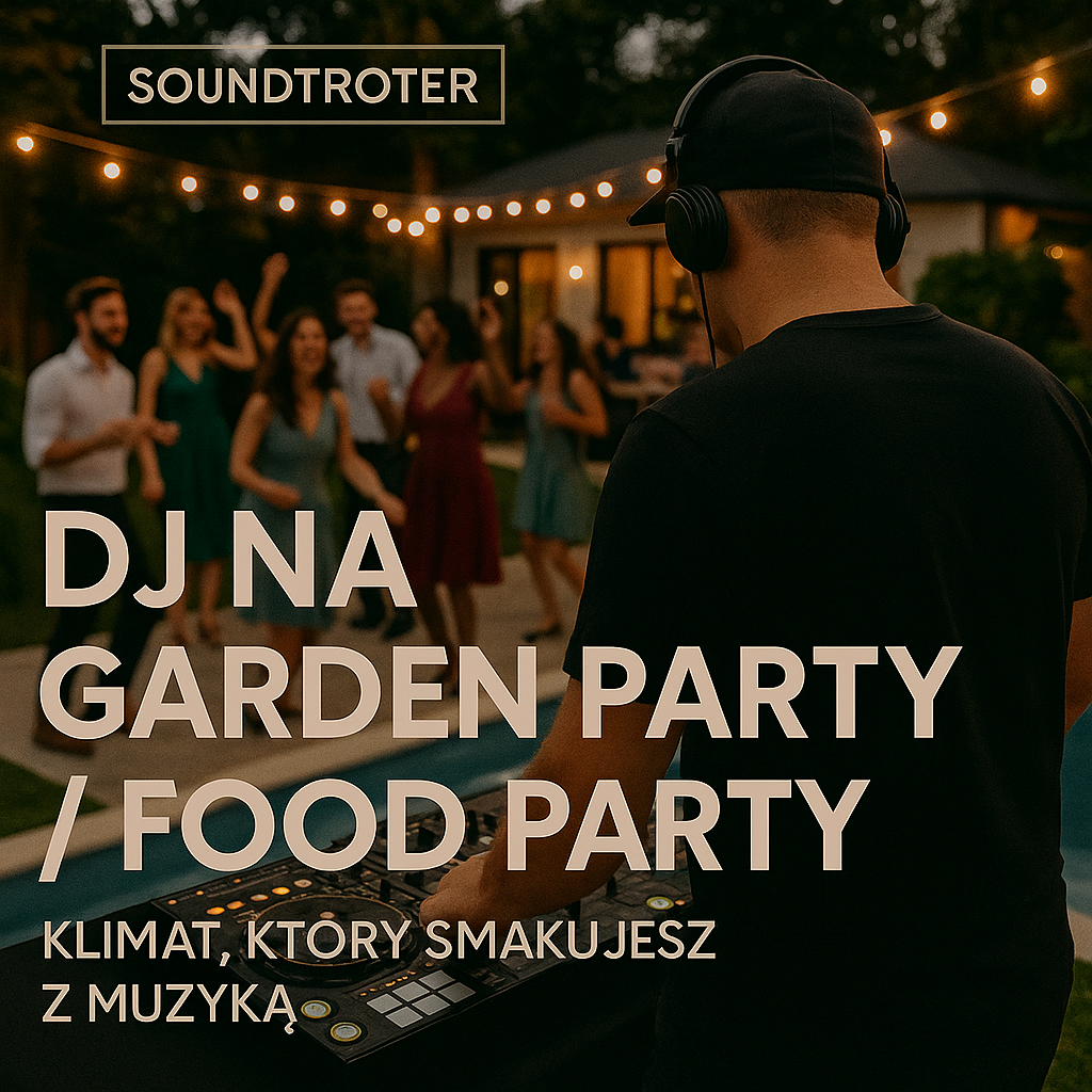 DJ bei Gartenparty / Foodparty – Stimmung mit Musik genießen